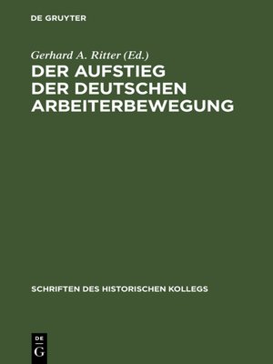 cover image of Der Aufstieg der deutschen Arbeiterbewegung